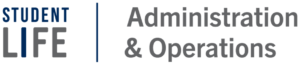Go to the Student Life Administration & Operations homepage