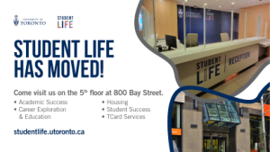 Student Life offices at 800 Bay St.